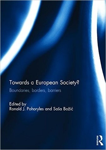Towards a European Society. Boundaries, Borders, Barriers